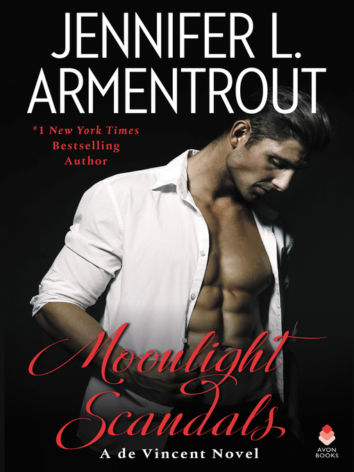 Title details for Moonlight Scandals by Jennifer L. Armentrout - Available